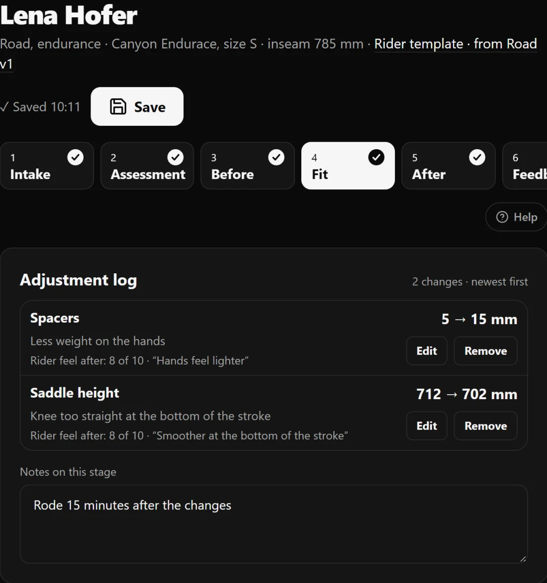 The adjustment log: each change, its reason and how it felt